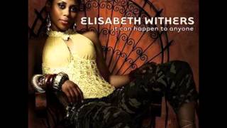 Elisabeth Withers - Say It Now