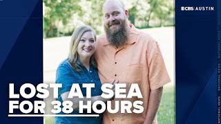 Couple rescued after 38 hours adrift at sea off Texas coast