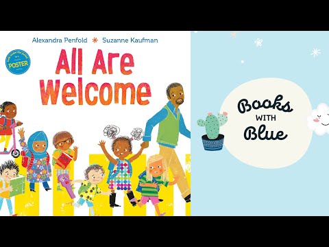 All Are Welcome: