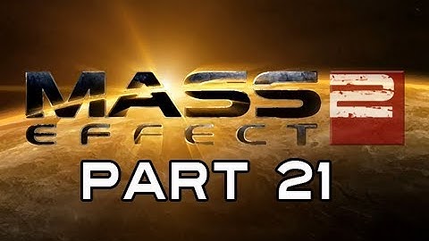 Mass Effect 2 Gameplay Walkthrough - Part 21 Rescue Tali Let