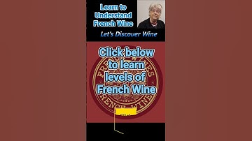 Learn to Understand the Levels of French Wine @Let