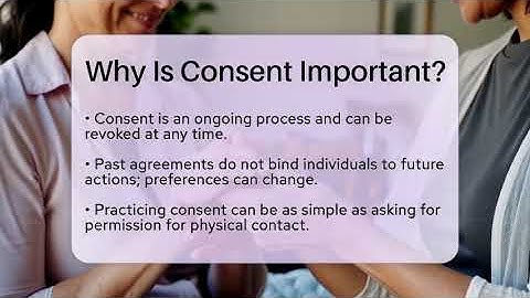 Why Is Consent Important? - The Love Workshop