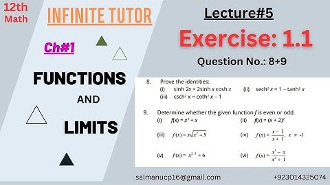 12th Math Ch#1 Exercise:1.1 Q.8,9 Hyperbolic Functions, Even and Odd Functions Infinite Tutor