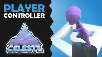 Unity Player Controller - Based on Celeste