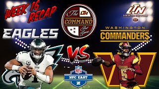 The COMMAND Post Game LIVE!  |  Eagles @ Commanders  | Week 16 |  Instant Postgame Analysis LIVE!