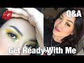 CHIT CHAT GRWM/ Q&amp;A