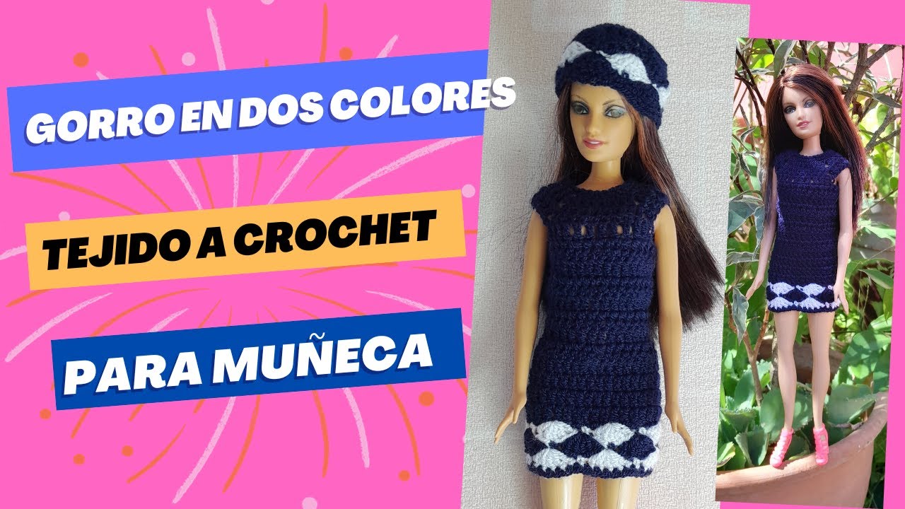 Como hacer un Gorro En dos Colores Tejido a Crochet para Muñeca
