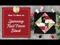 How to Make a Spinning Rail Fence Block | a Shabby Fabrics Quilting Tutorial