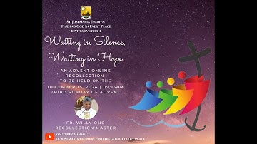 Online Advent Recollection 2024 (12/15/2024, Sunday at 09:15AM)