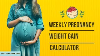 Weekly Pregnancy Weight Gain Calculator – Track Your Healthy Weight