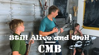 CMB - Still Alive and Well (Cover)