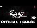 Raaz 4 Reboot Trailer Raj 4 Movie 2016