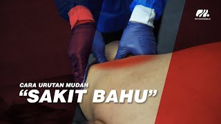 Cara Urutan Mudah: Sakit Bahu