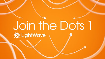 LightWave 3d: Join the Dots Part 1