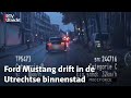 Verkeerspolitie onderschept drifter in ford mustang gt  rtv utrecht