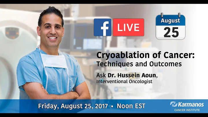 Facebook Live with Dr. Hussein Aoun - Cryoablation...