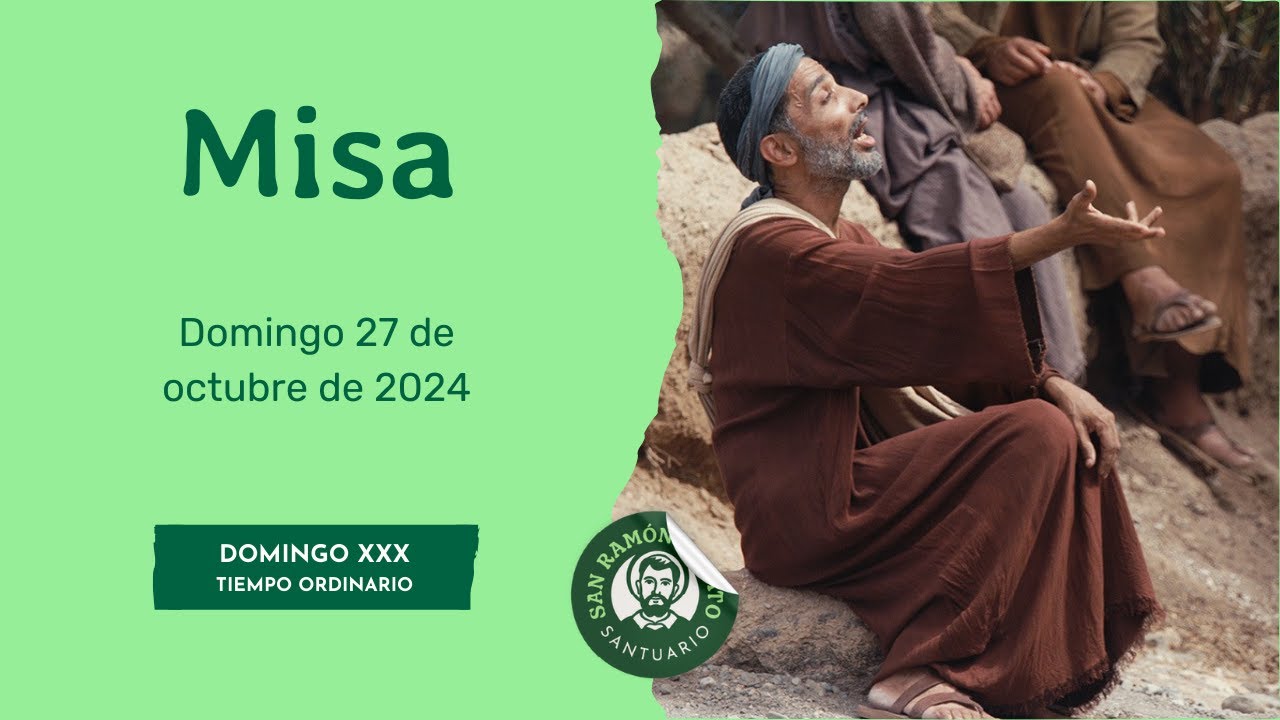 Misa / Domingo 27 de octubre de 2024 - YouTube