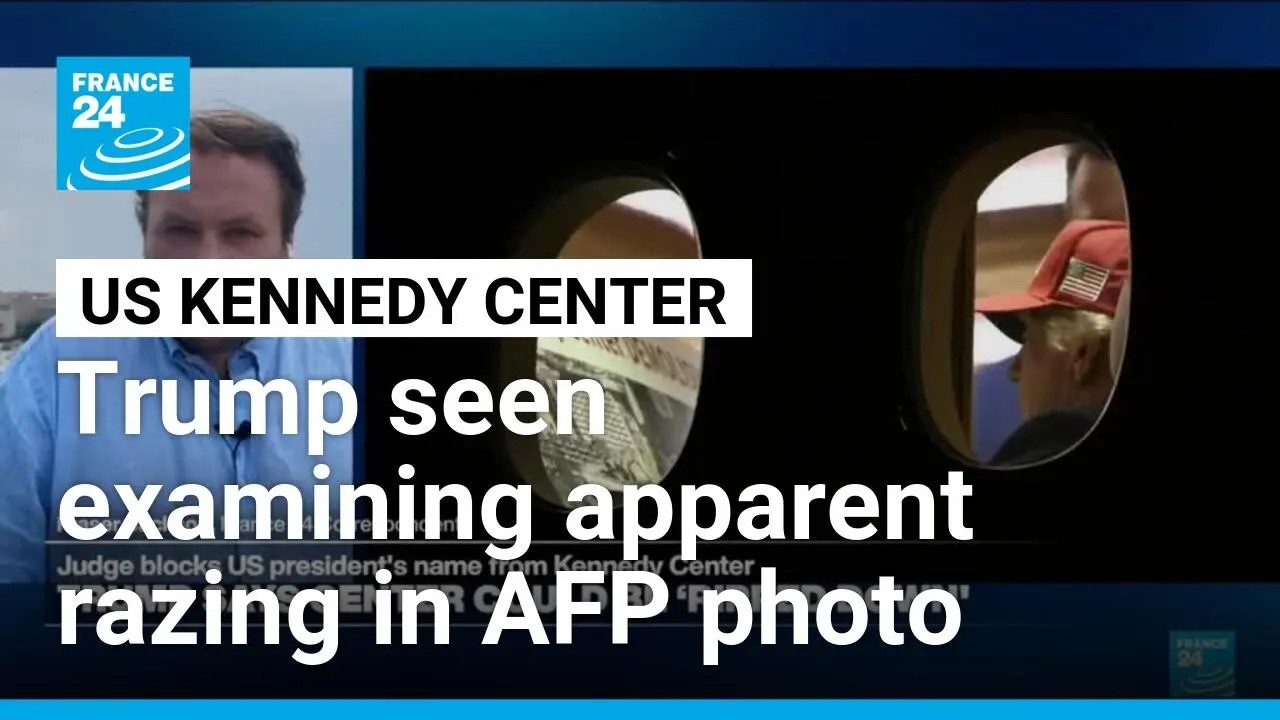 AFP photo shows Trump examining image of apparent Kennedy Center razing • FRANCE 24 English