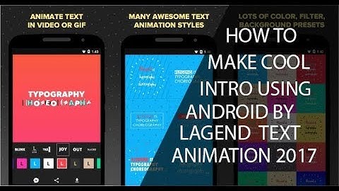[NEW] How to Make Cool [2d] intro Using Android [2017 November Latest]