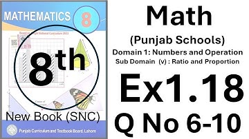 37. Ex 1.18 Question No 6-10 | Class 8 | Math New Book | Punjab Text Book