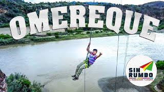 OMEREQUE - SIN RUMBO EL VERDADERO TURISMO