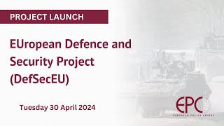 EUropean Defence and Security Project (DefSecEU)