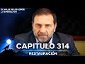 El Valle De Los Lobos: La Emboscada - Restauración Capítulo 314