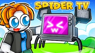 NOOB Gets SPIDER TV and THIS HAPPENED