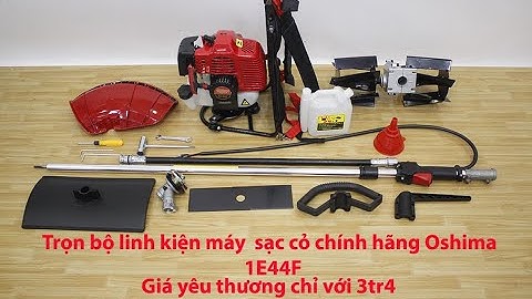 Giới thiệu máy xạc cỏ oshima 1E44F