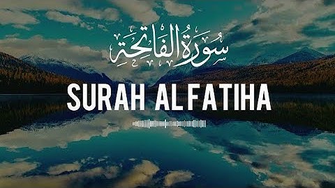 Surah Al Fatiha| love | quran | سورة الفاتحة | opener | 0 1|opening | no copyright | creative common