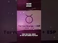 Taurus Energy + ESP  #taurus #2ndhouse  #extrasensoryperception #hsp  #astrology #natalchart #shorts