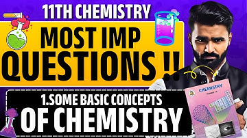11th Chemistry TOP IMP Questions | 1.SOME BASIC CONCEPTS OF CHEMISTRY | Pradeep Giri Sir