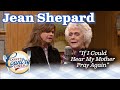 LARRY'S COUNTRY DINER: Hall of Famer JEAN SHEPARD sings IF I COULD HEAR MY MOTHER PRAY AGAIN