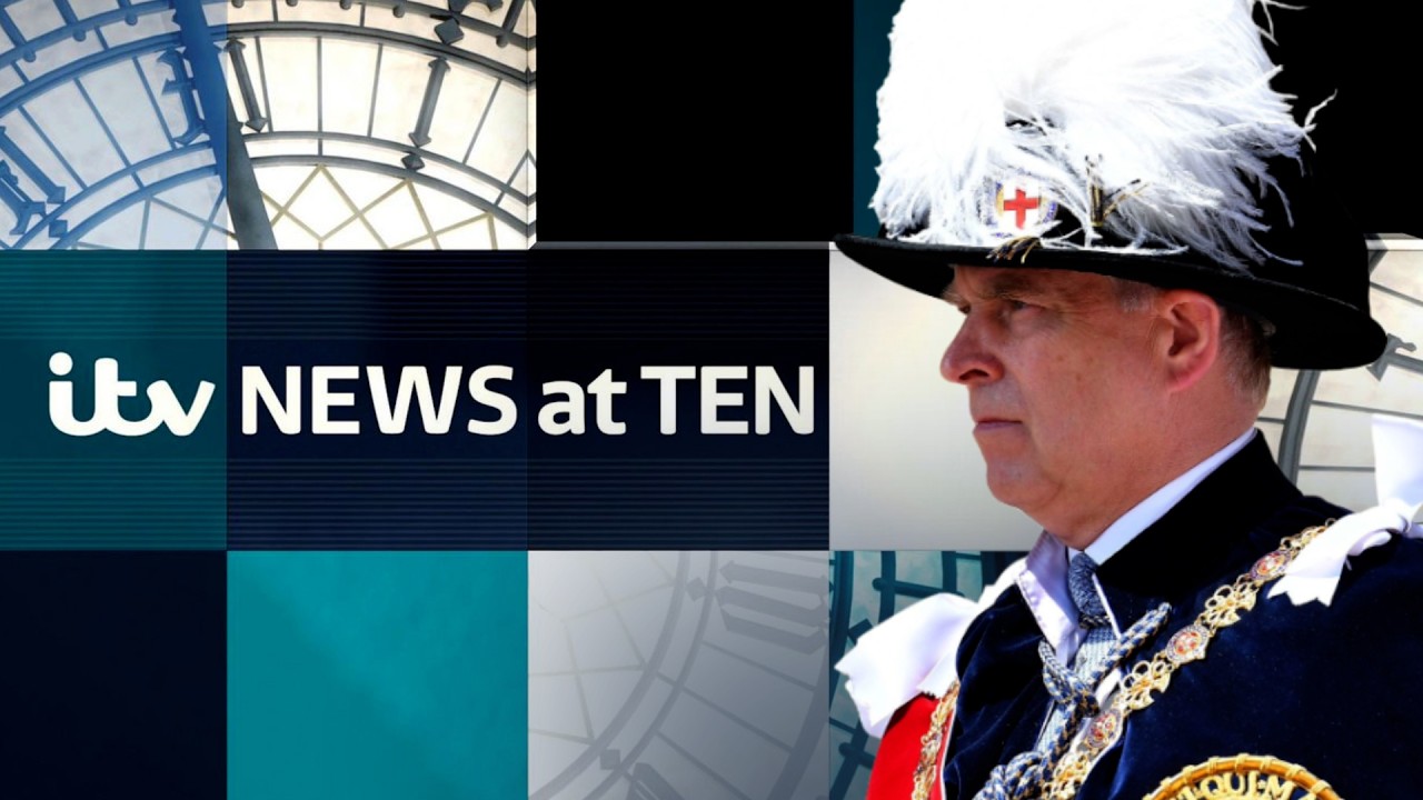 Watch ITV News At Ten LIVE as plans are made for Andrew to lose his place in the Royal succession