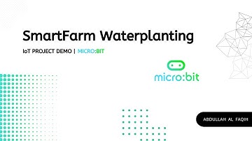 Demo Video IoT Micro:bit | Smartfarm of Waterplanting | IT Projects.