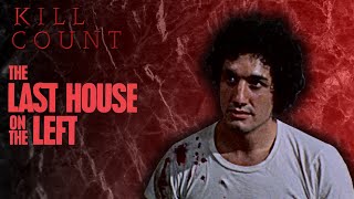 The Last House on the Left (1972) - Kill Count