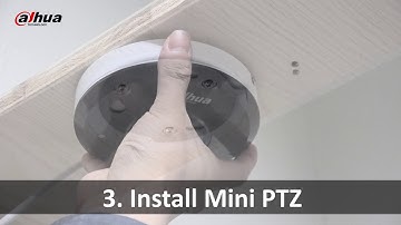 MiniPTZ Installation Guide - Dahua