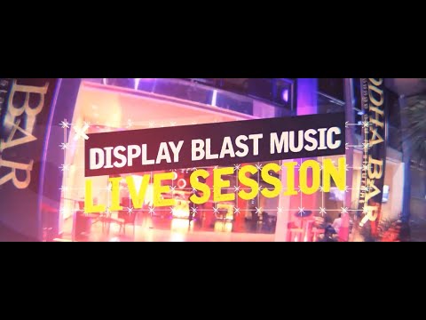 Display Blast Music Live Sessions Acoustic show exlusivo en Buddha Bar Panama