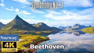 Beethoven - Symphony No. 3 (Norway 4K)