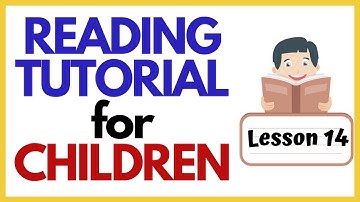 TEACH YOUR CHILD READ FAST & EASY  ----Lesson 14----