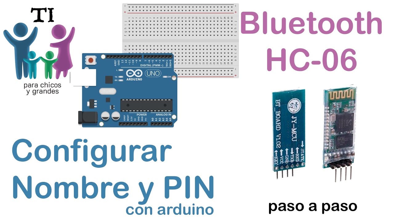 Cambiar Nombre y Pin del Bluetooth HC-06 con arduino - YouTube