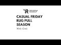 Casual Friday - Rug Pull Season