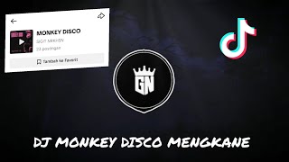 DJ MONKEY DISCO MENGKANE VIRAL TIKTOK 2023🥦