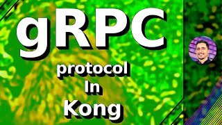 Managing gRPC Services with Kong Konnect and the API Gateway