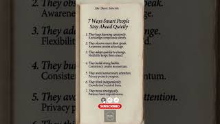 7 Ways Smart People Stay Ahead Quietly #stayahead #successmindset