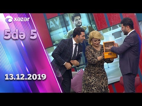 5də 5  -  Könül Kərimova, Adil Karaca, İlkin Həsən   13.12.2019