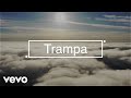 Joan Sebastian - Trampa (Lyric Video)
