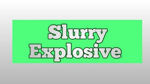 Slurry Explosive/Opencast mining /Blasting