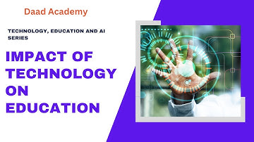 Impact of Technology on Education | Video 04 | Daad Global