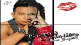 Dragon y Caballero - Esa Boquita (NEW SONG)